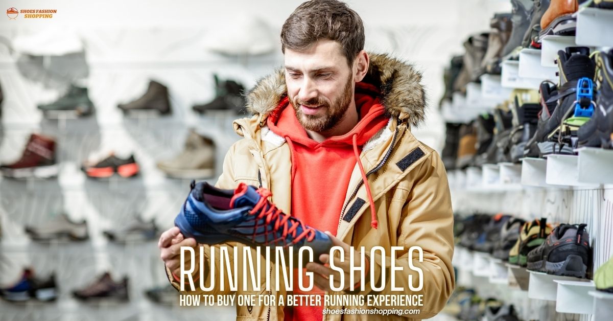 Buying Running Shoes: A Complete 2025 Guide