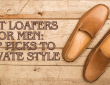 Best Loafers for Men: Top Picks to Elevate Style in 2025